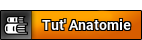Tut' Anatomie